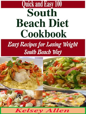 cover image of Quick and Easy 100 South Beach Diet Cookbook
